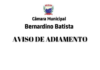 Aviso de Adiamento = Câmara Bernardino Batista aviso-de-adiamento